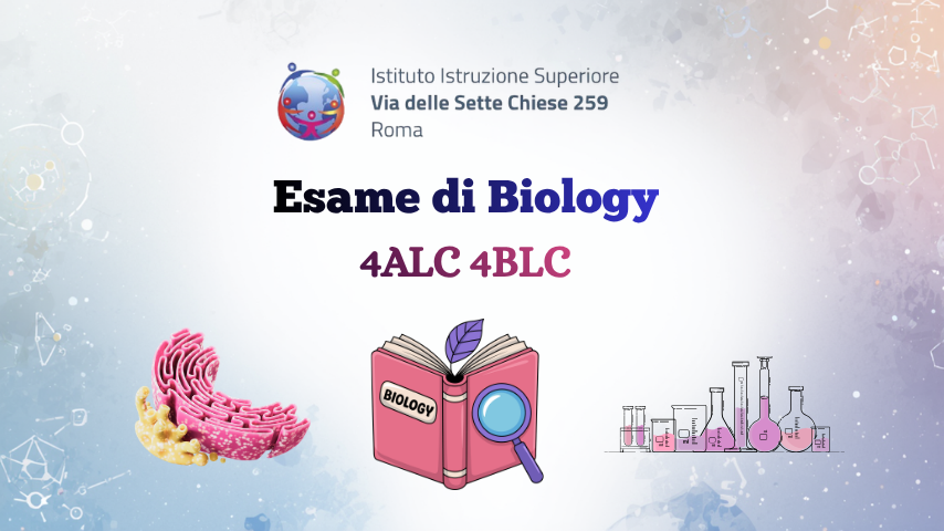 Esame di Biology 4ALC 4BLC